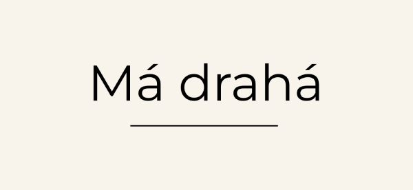 Má drahá